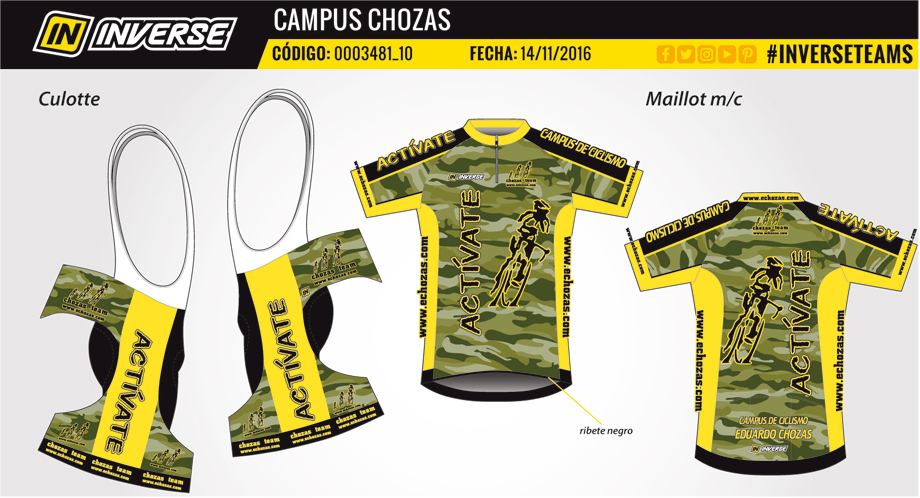 Conjunto maillot y culote #campuschozas "Actívate" 120 € (maillot 55 € culote 65 €)